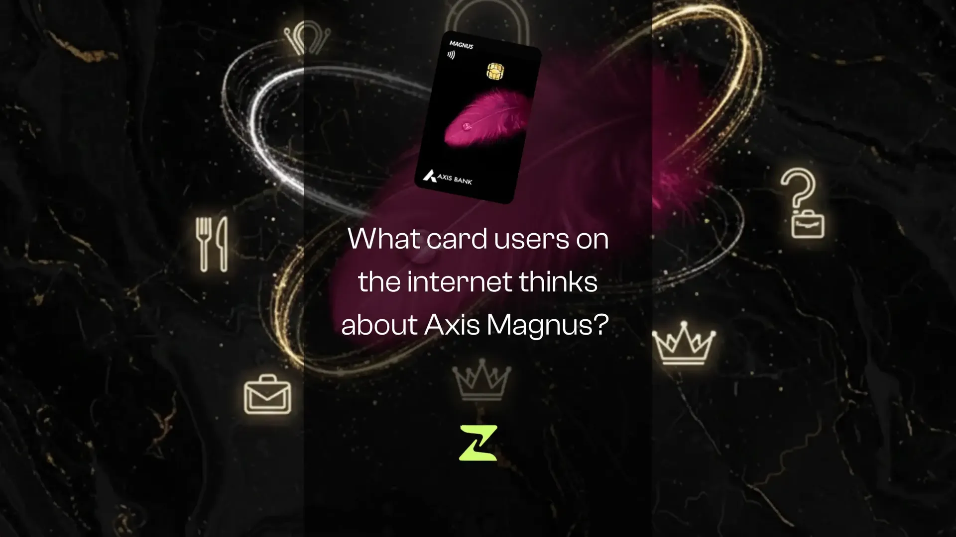 axis-magnus-real-review-credit-card-monzy-india