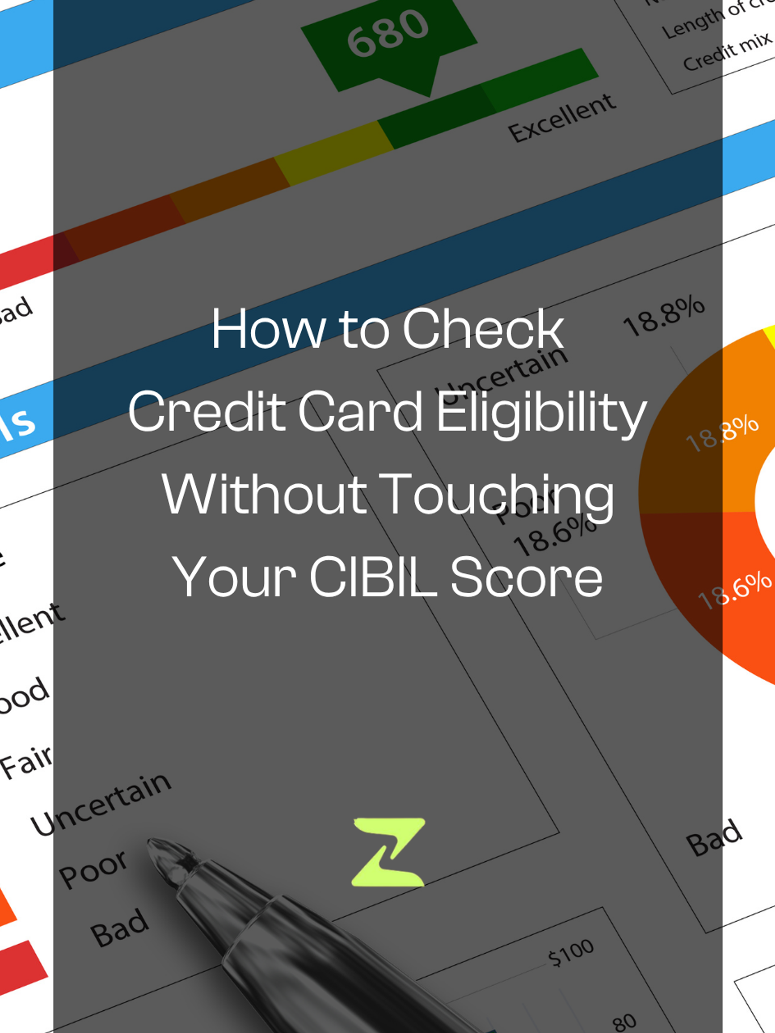 How to Check Credit Card Eligibility Without Touching Your CIBIL Score