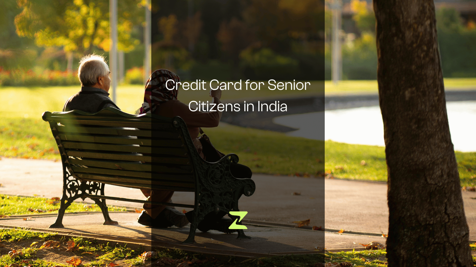 Credit Card for Senior Citizens in India