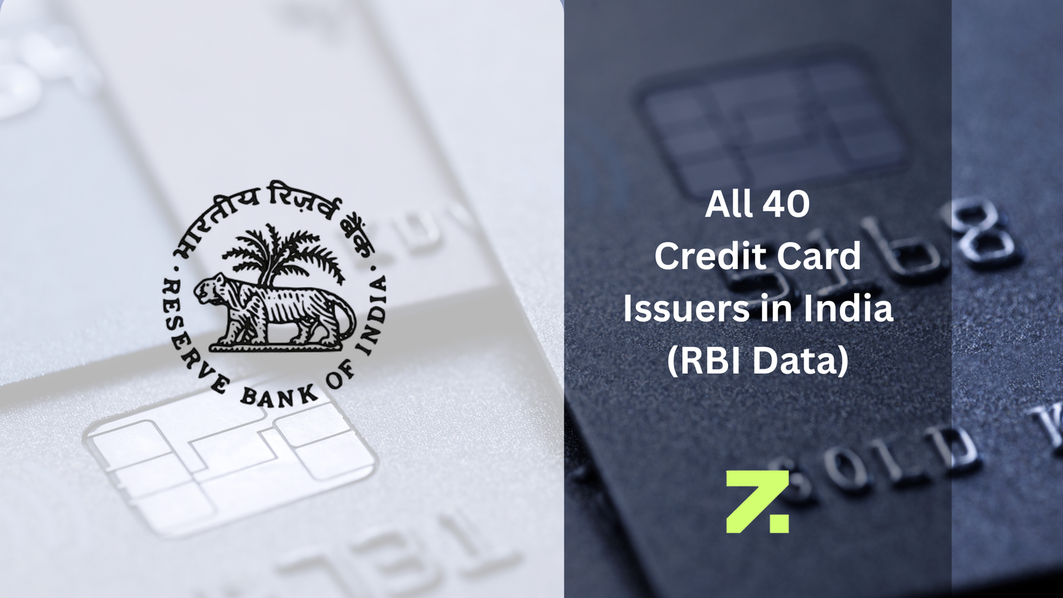 Credit Card Issuers in India 2026: All 40 Issuers Compared (RBI Data)