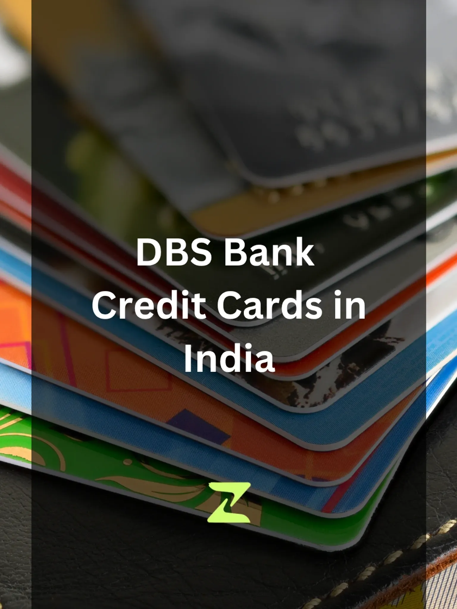 DBS Bank Credit Cards 2026: Fees, Best Picks & Offers