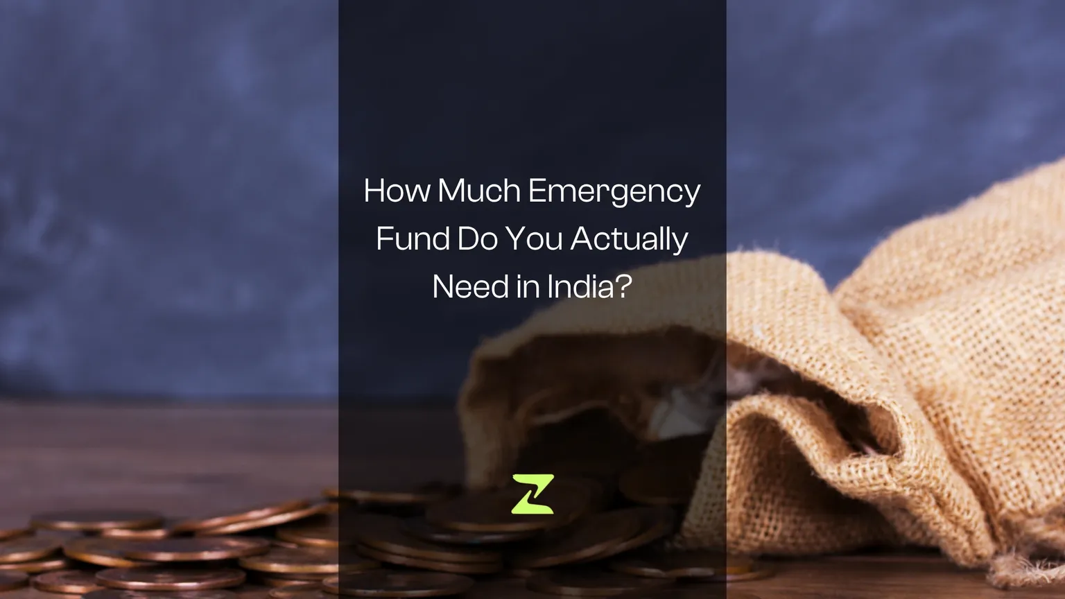 How Much Emergency Fund Do You Actually Need in India?