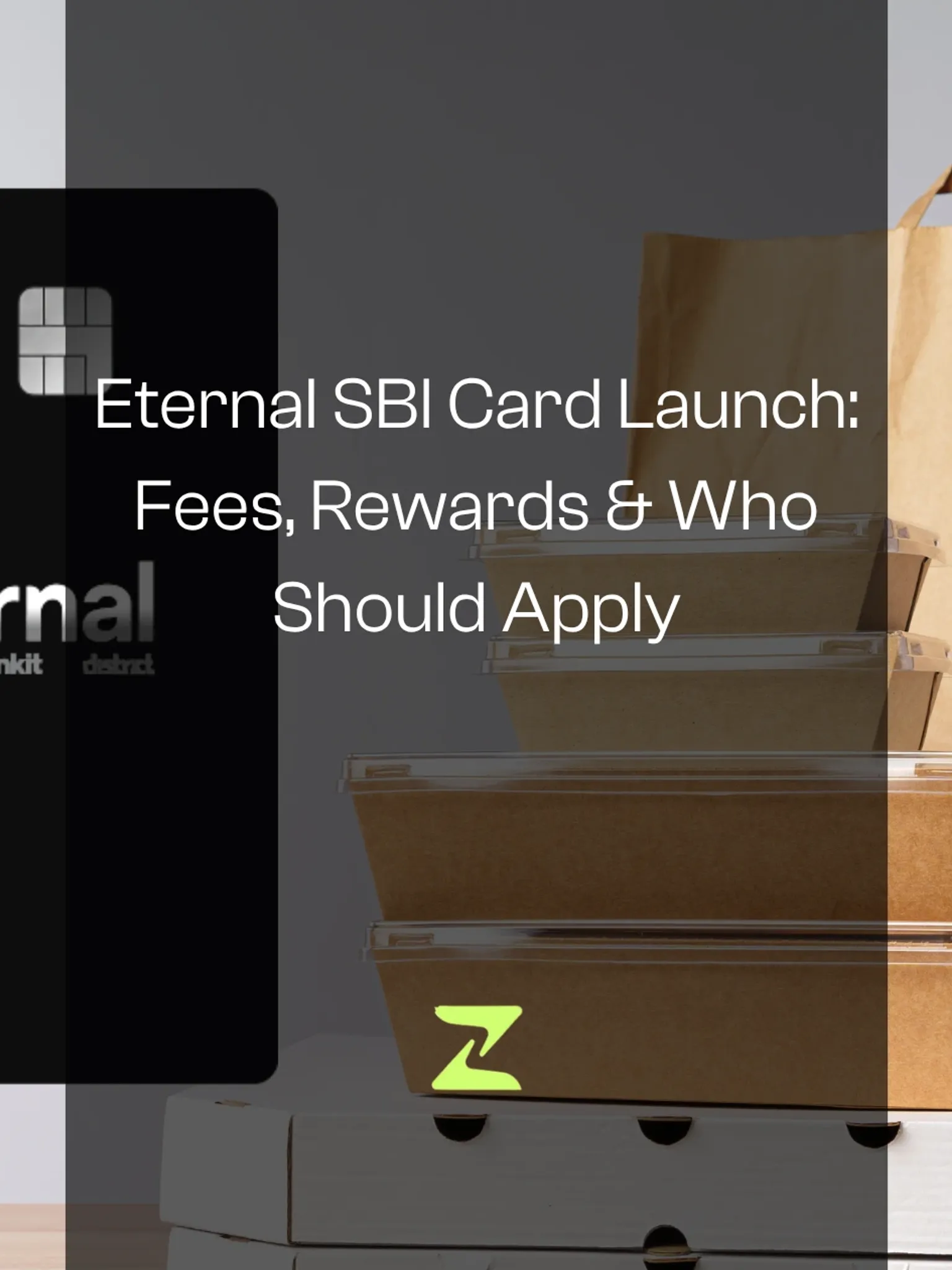 Eternal SBI Card Launch: Fees, Rewards & Who Should Apply