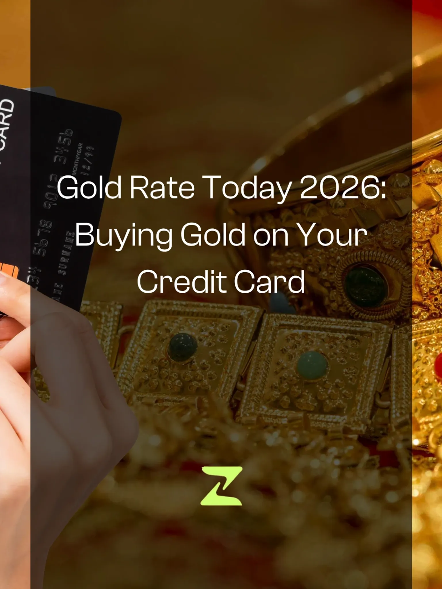 Gold Rate Today 2026: Buying Gold on Your Credit Card