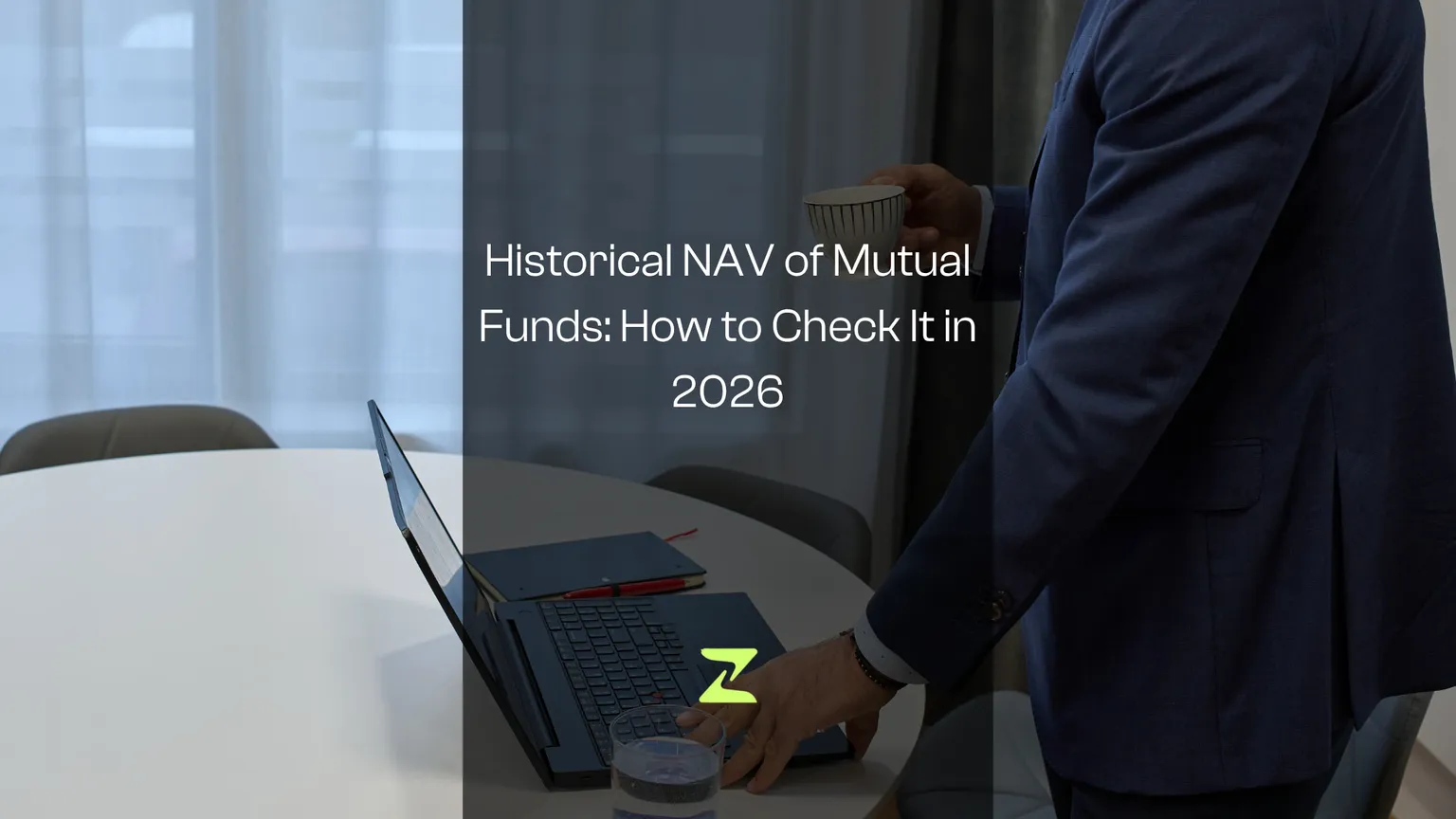 Historical NAV of Mutual Funds: How to Check It in 2026