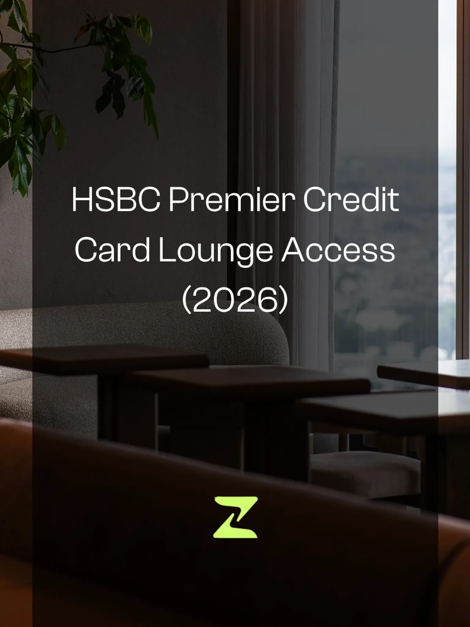 HSBC Premier Credit Card Lounge Access (2026)