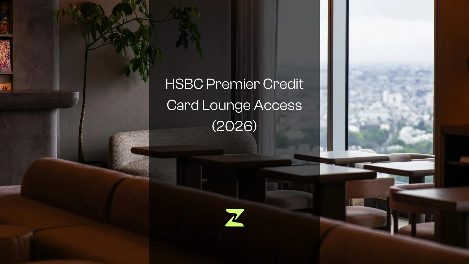 HSBC Premier Credit Card Lounge Access (2026)