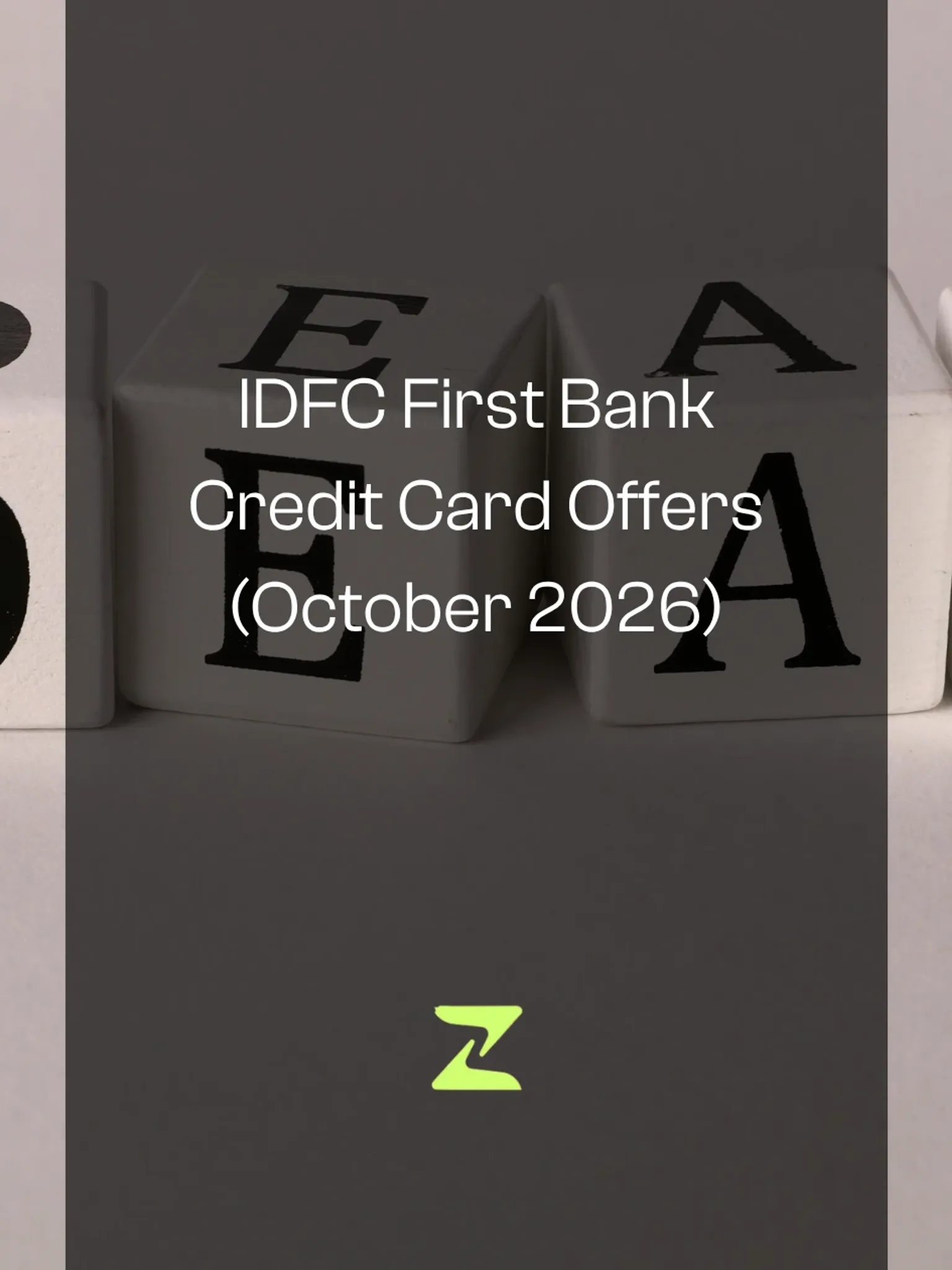 IDFC First Bank Credit Card Offers (October 2026)