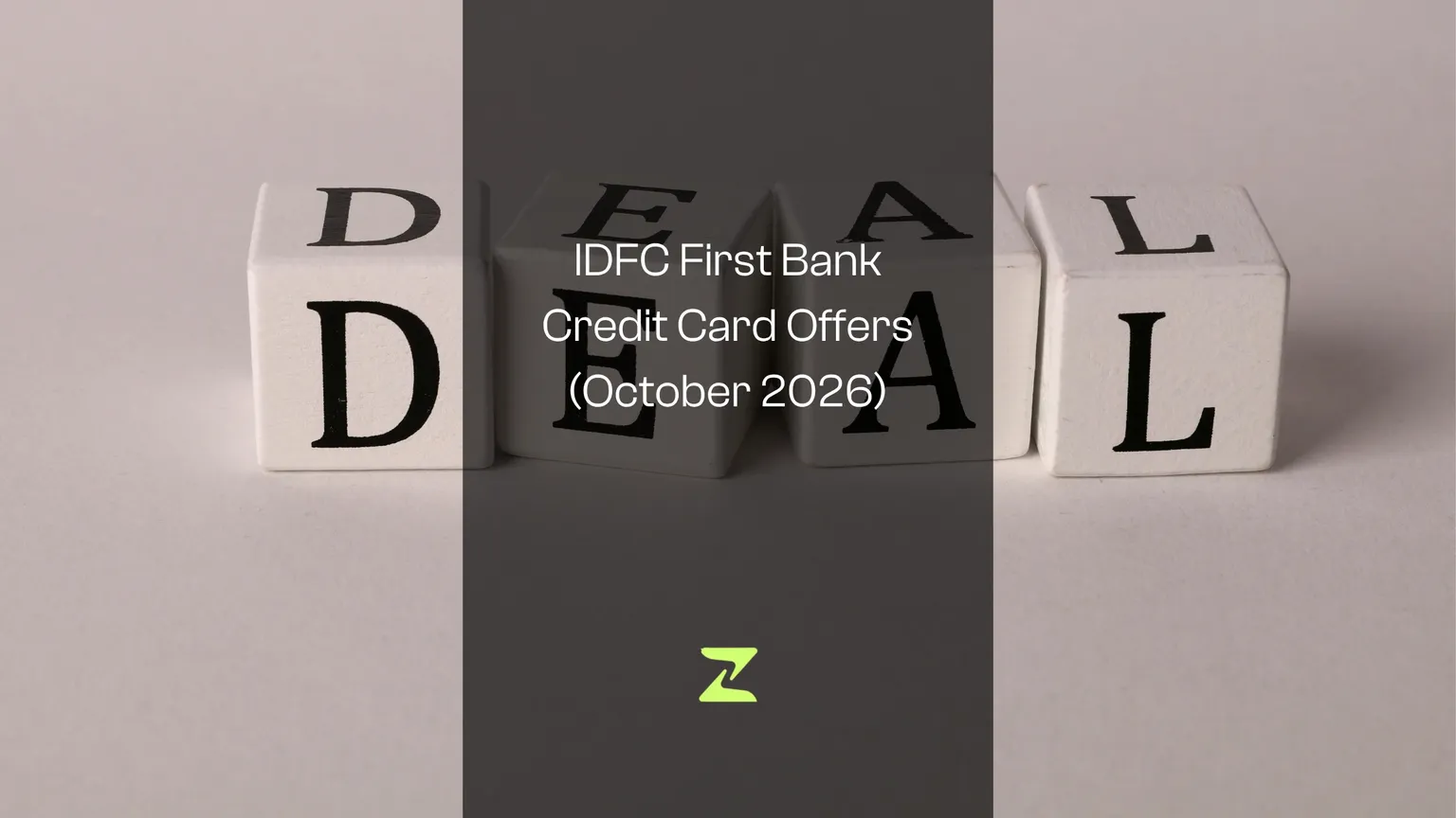 IDFC First Bank Credit Card Offers (October 2026)