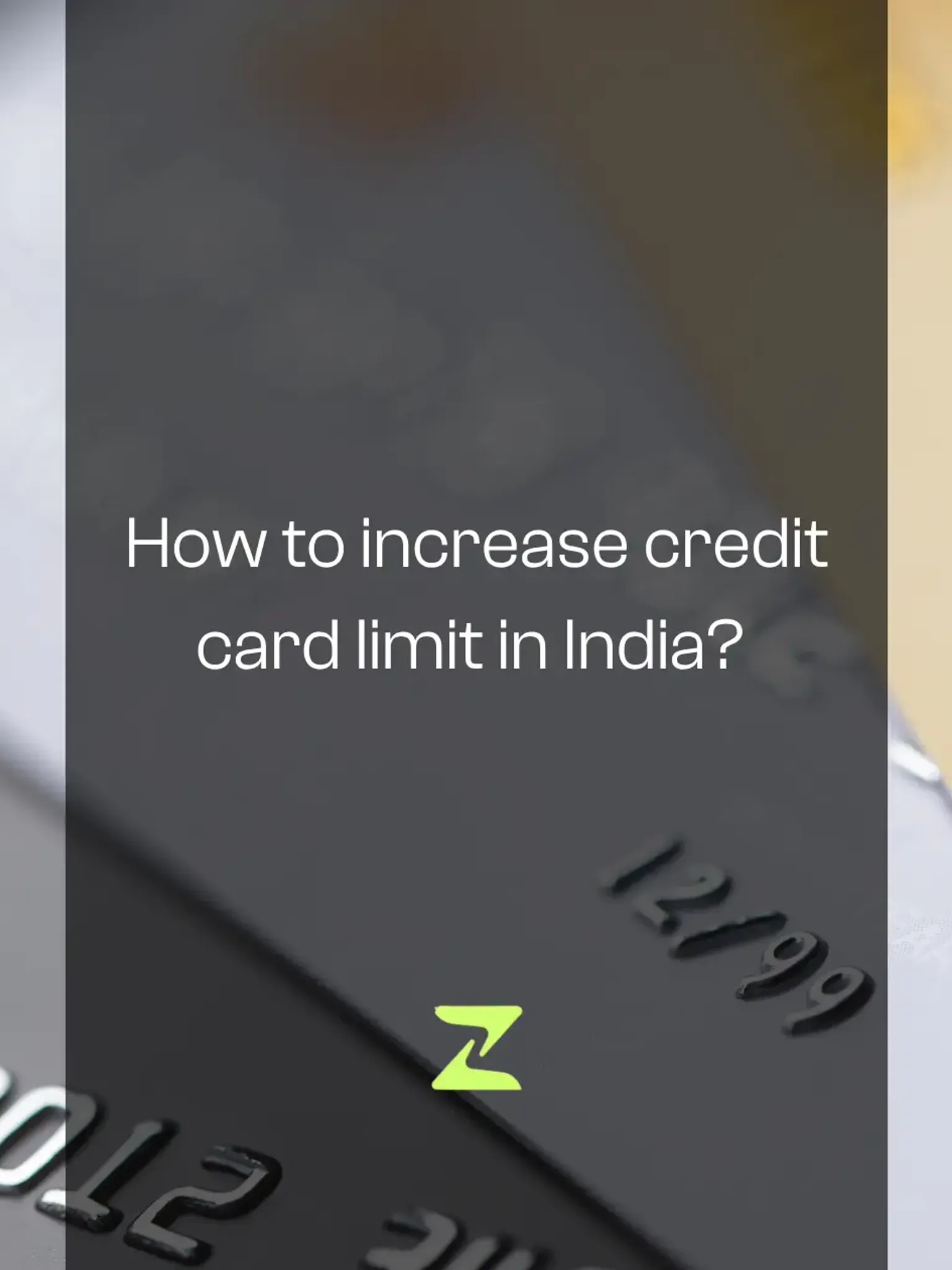 increase-credit-card-limit-india-monzy