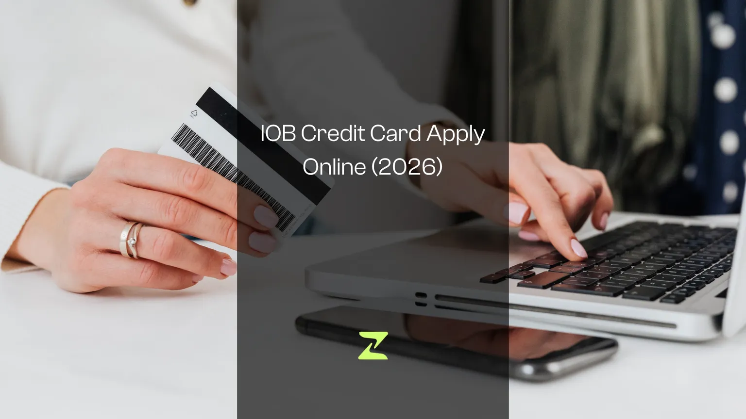 IOB Credit Card Apply Online (2026)