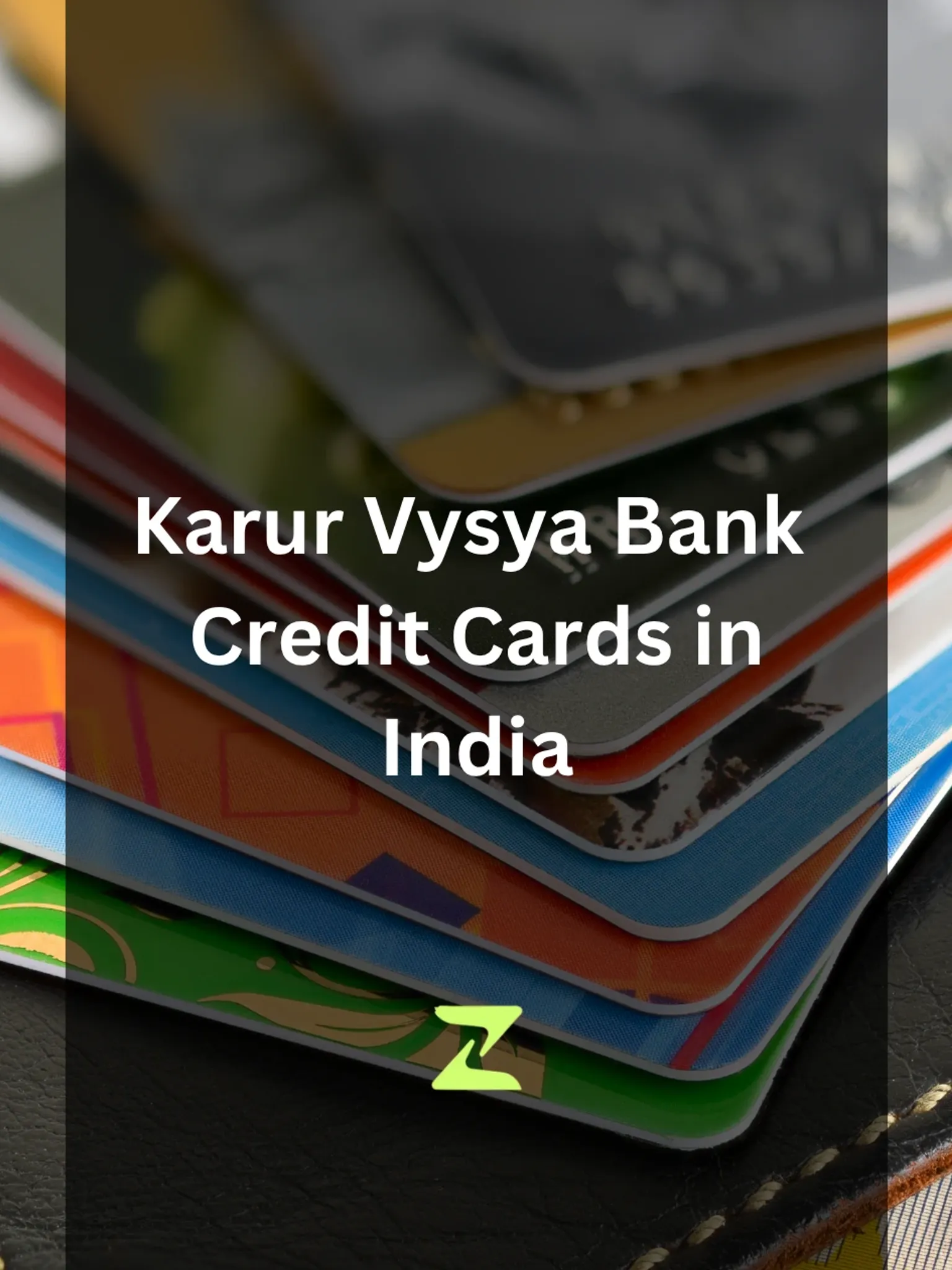 Karur Vysya Bank Credit Cards in India: Full Catalogue, Best Picks, News and Deals (2026)