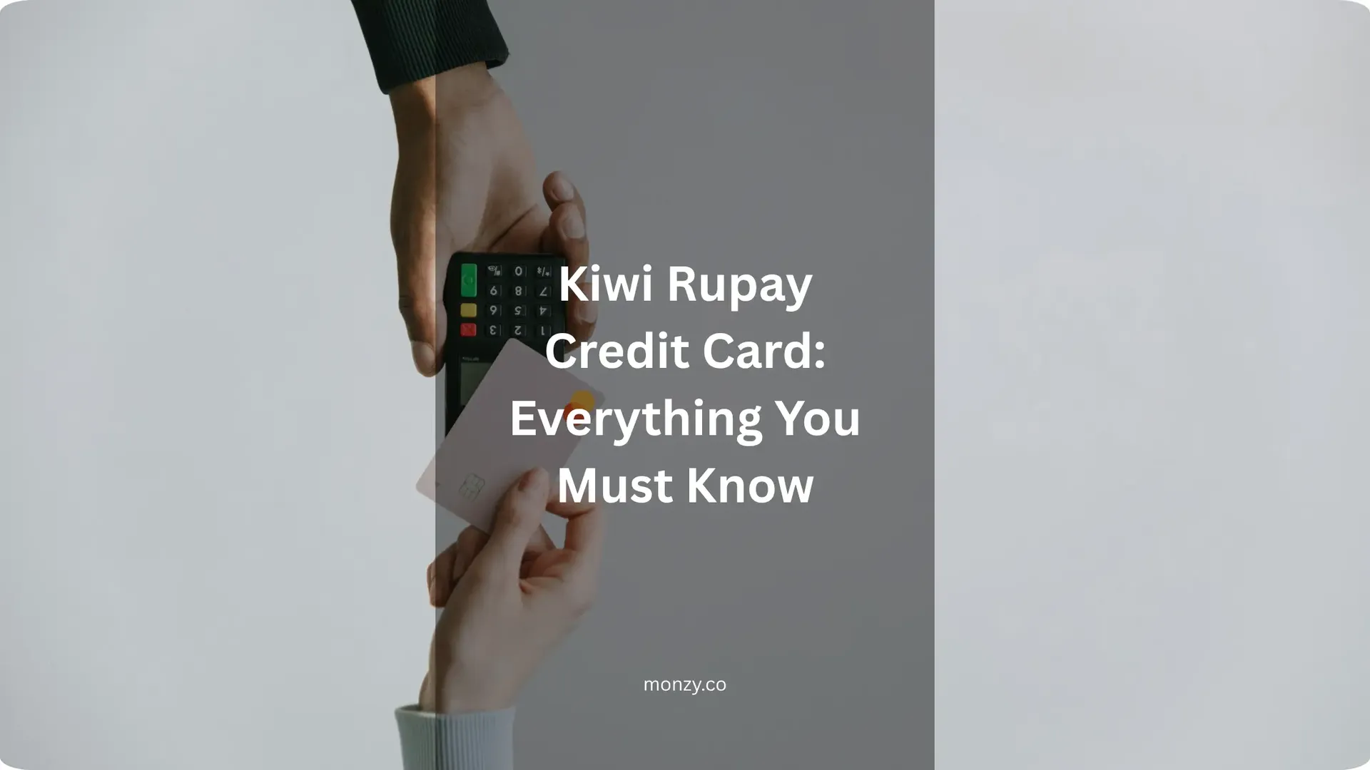kiwi-rupay-credit-card-monzy-credit-card-india