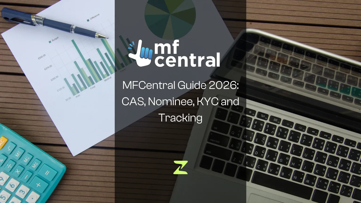 MFCentral Guide 2026: CAS, Nominee, KYC and Tracking