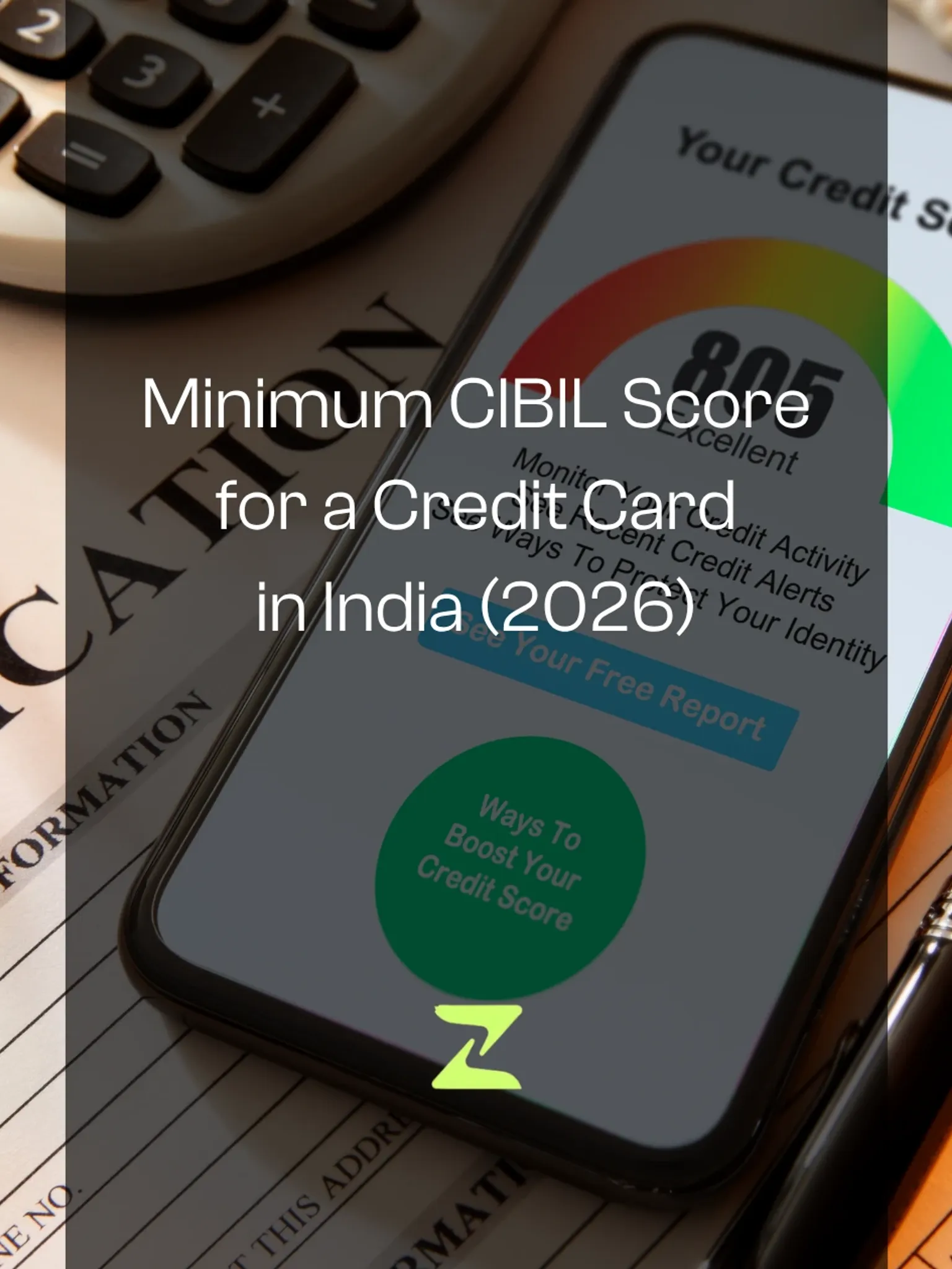 Minimum CIBIL Score for a Credit Card in India (2026): The Real Numbers Per Bank