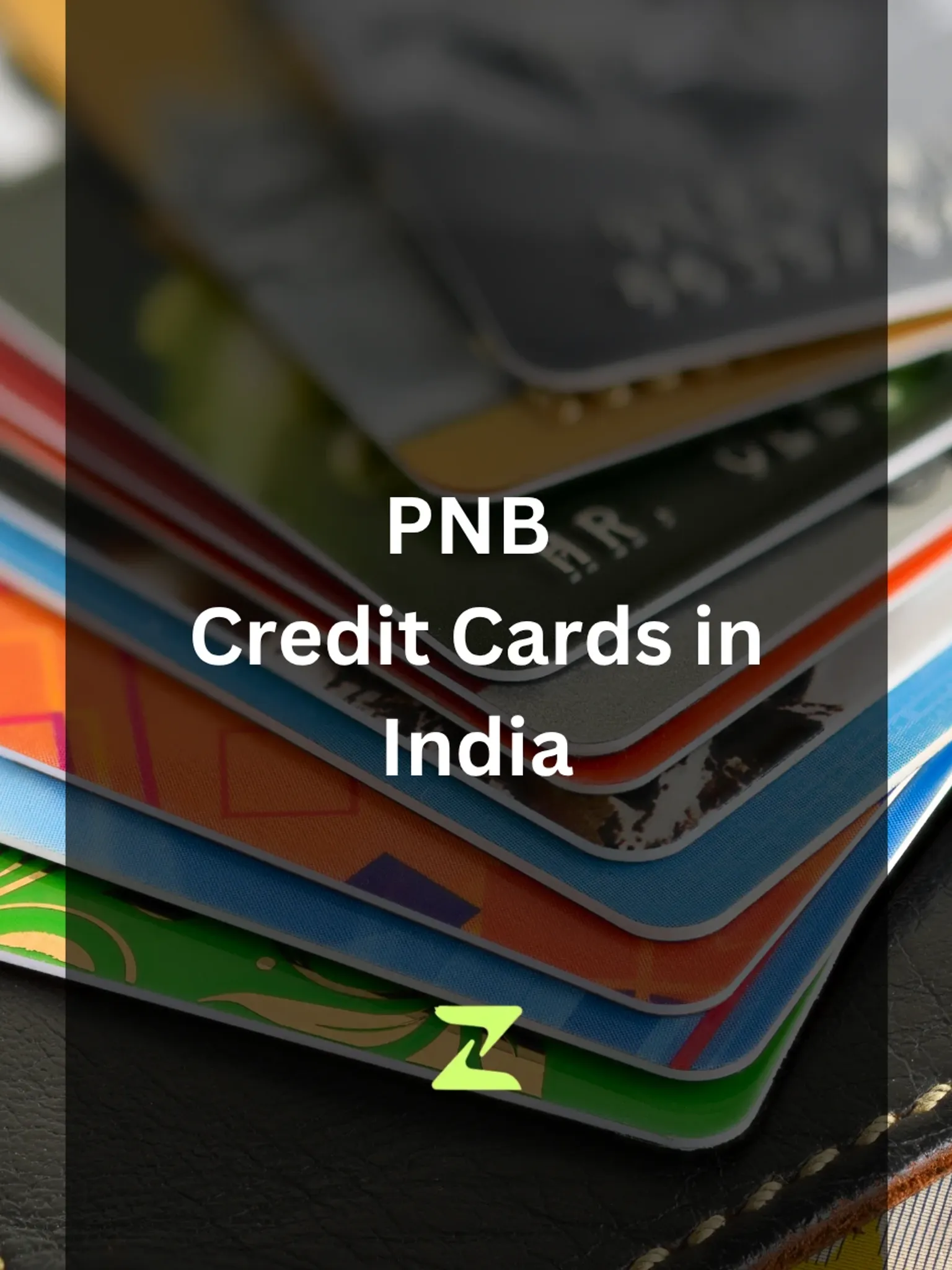Punjab National Bank Credit Cards 2026: All 20 Cards, Fees, Best Picks & Offers