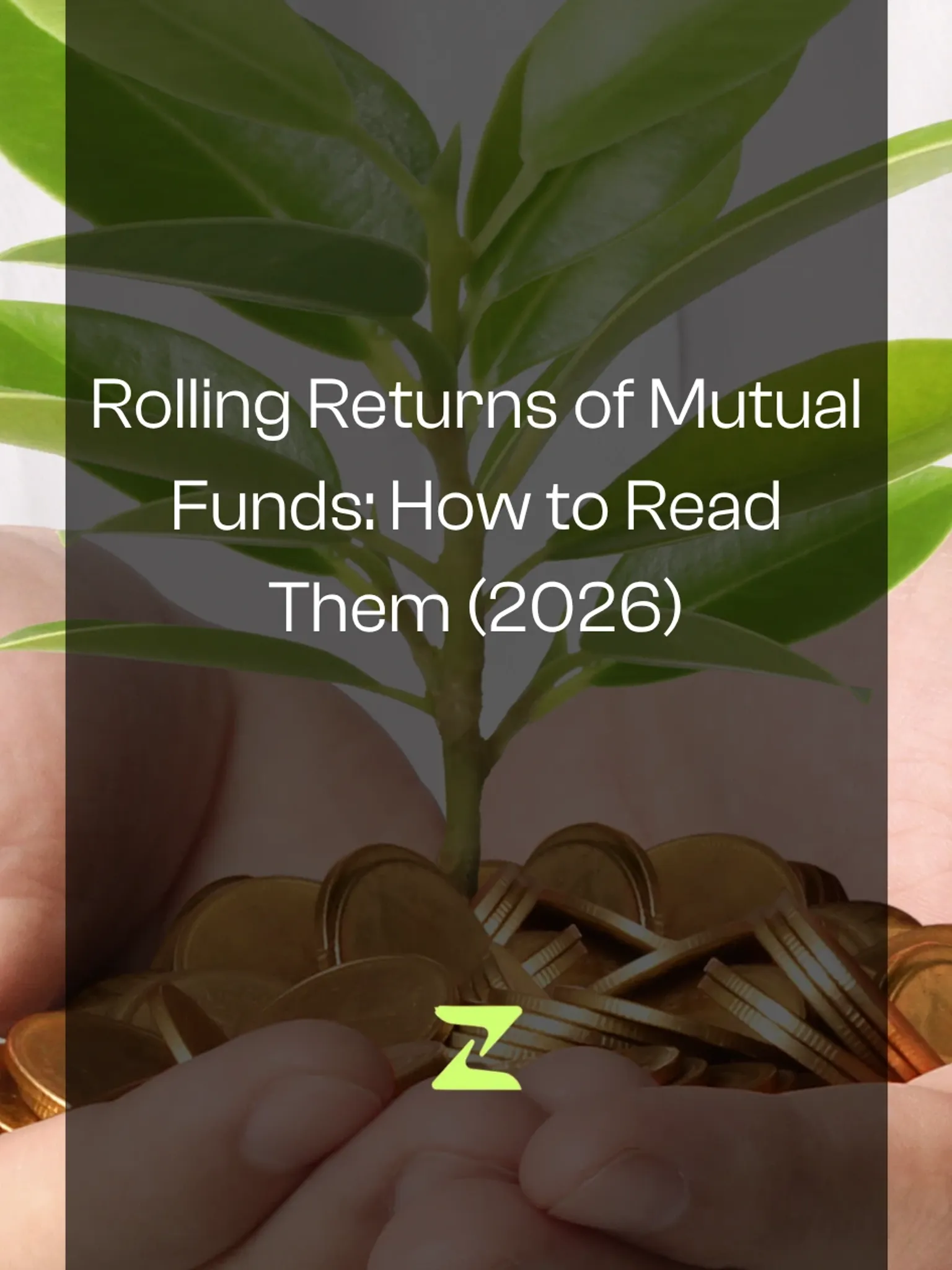 Rolling Returns of Mutual Funds: How to Read Them (2026)