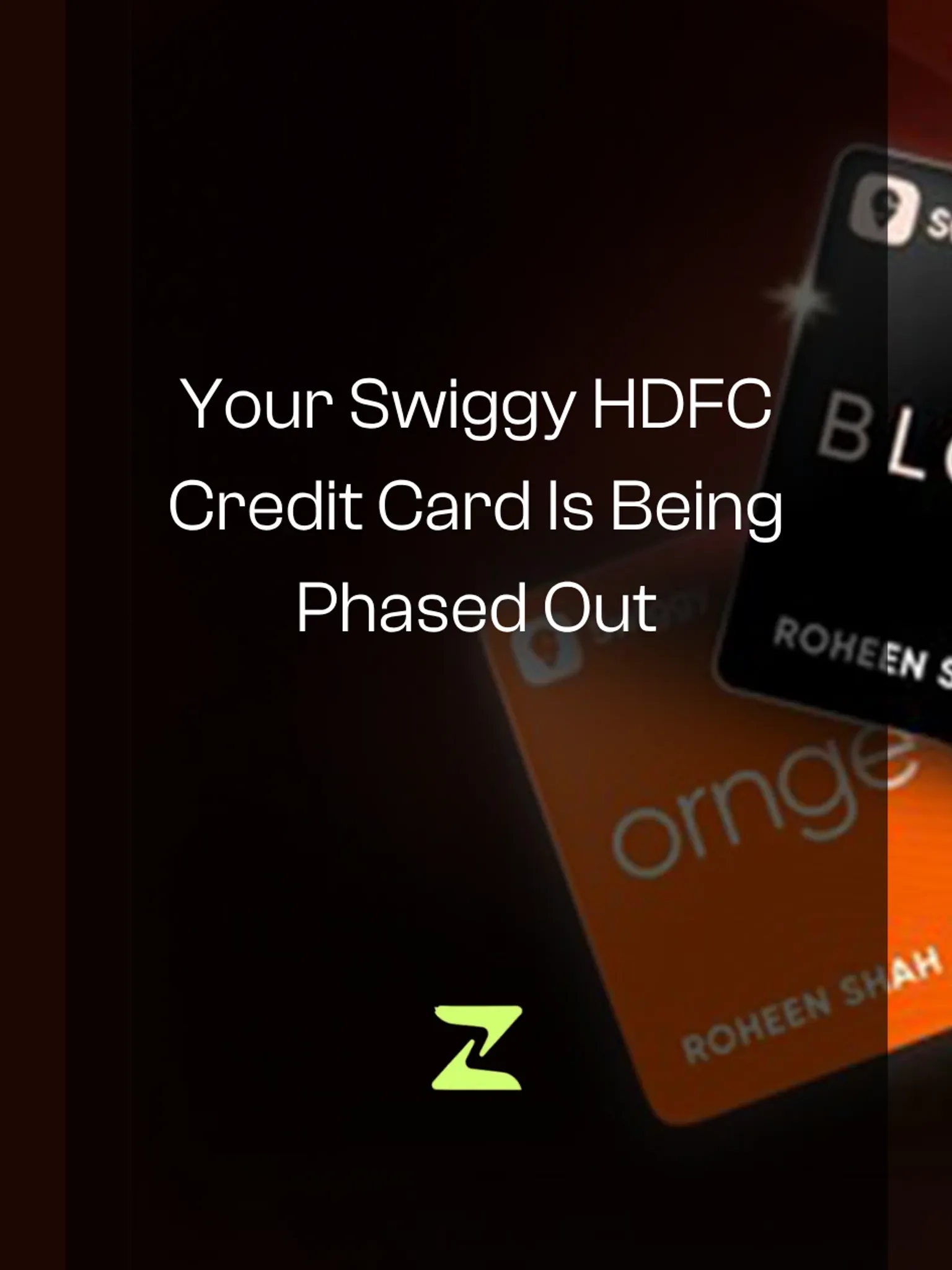 Your Swiggy HDFC Credit Card Is Being Phased Out: Everything That Changes When You're Migrated to Ornge or BLCK