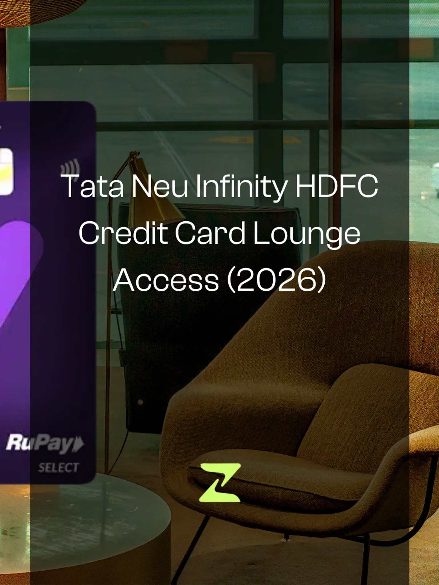 Tata Neu Infinity HDFC Credit Card Lounge Access (2026)
